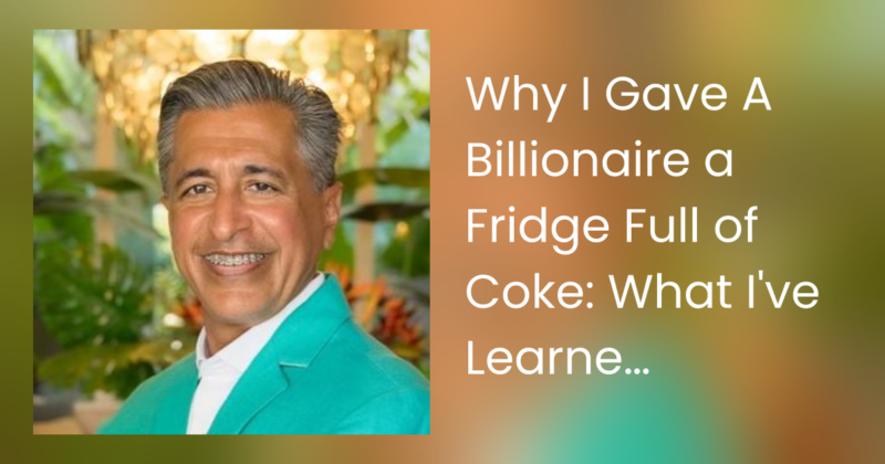 Why I Gave A Billionaire a Fridge Full of Coke: What I’ve Learned About High-Touch Service in a High-Tech World – Nikheel Advani, Grace Bay Resorts