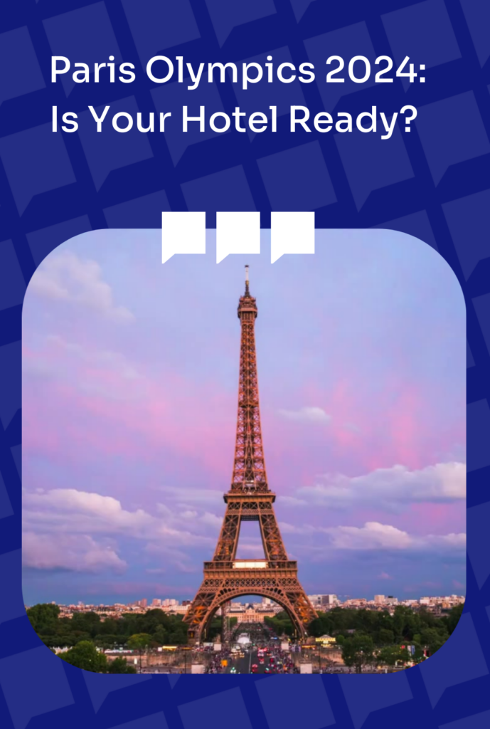 Paris Olympics 2024: Is Your Hotel Ready?