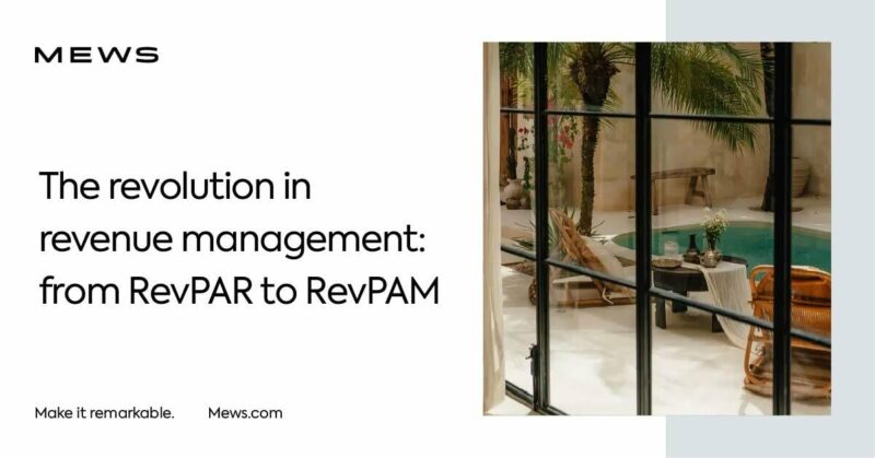 The revolution in revenue management: from RevPAR to RevPAM