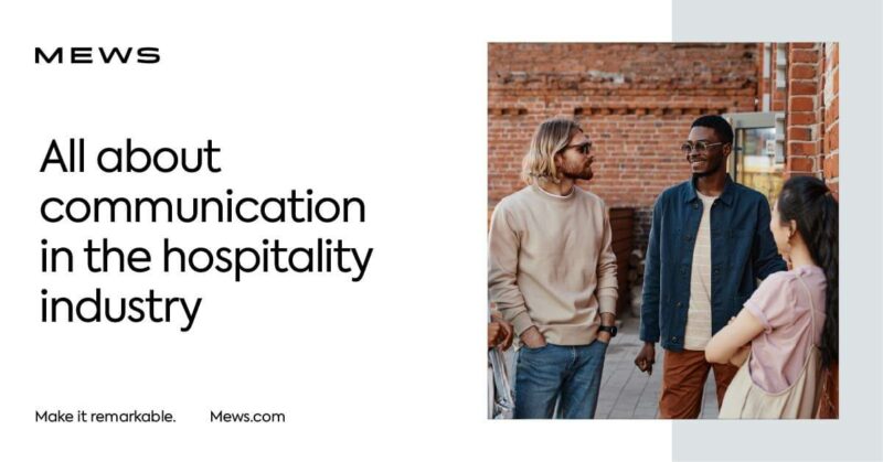 The importance of communication in the hospitality industry