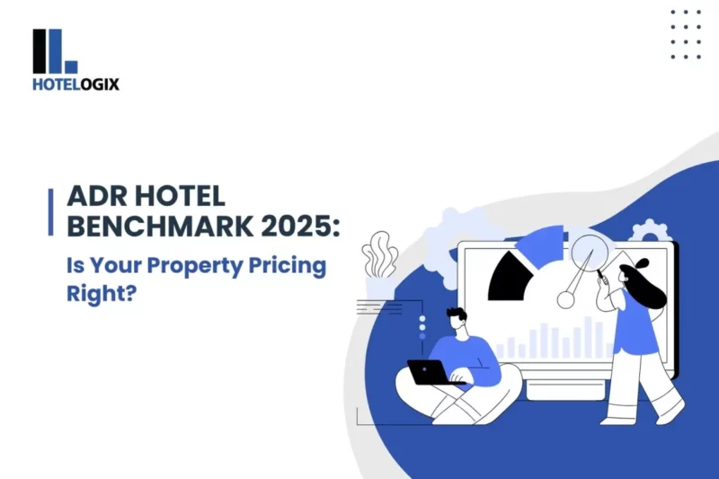 ADR Hotel Benchmark 2025: Is Your Property Pricing Right?