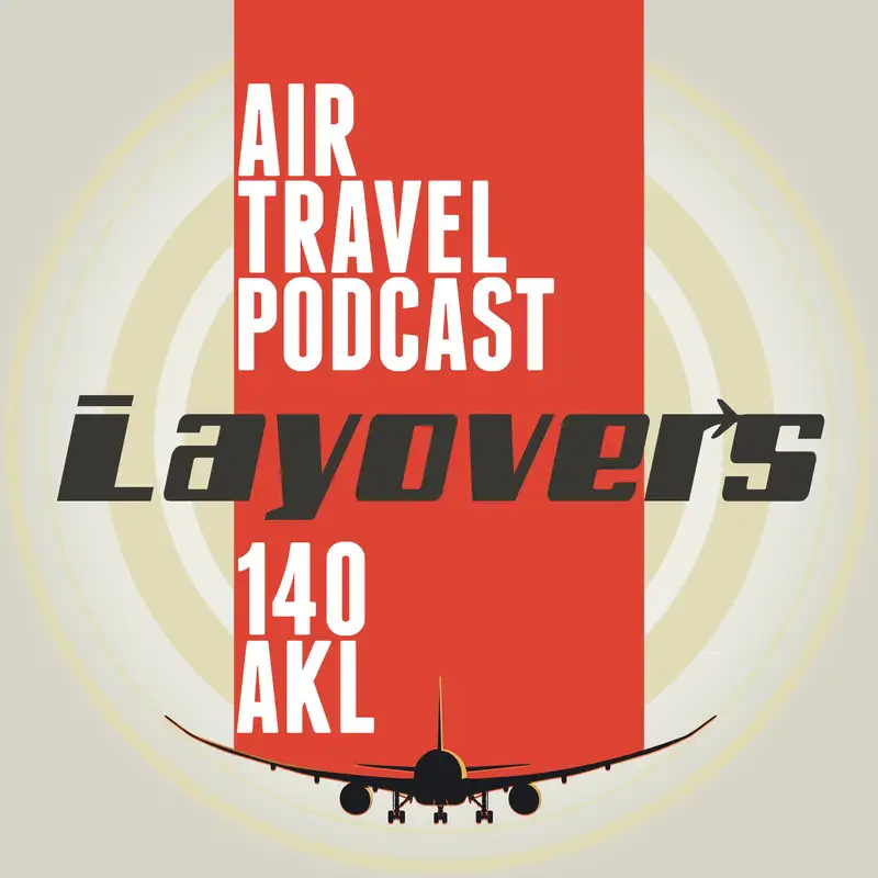 140 AKL – Everything flight planning, future fares, premium leisure growth, BA Fly no more, LHR T1 secret, the return of the 380?
