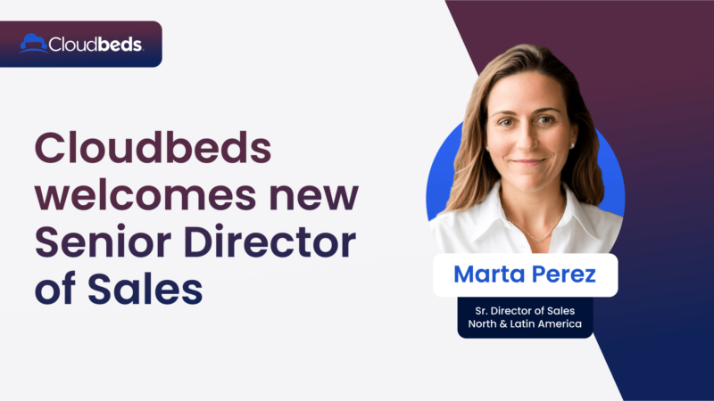 Cloudbeds appoints Marta Perez to spearhead sales growth in the Americas