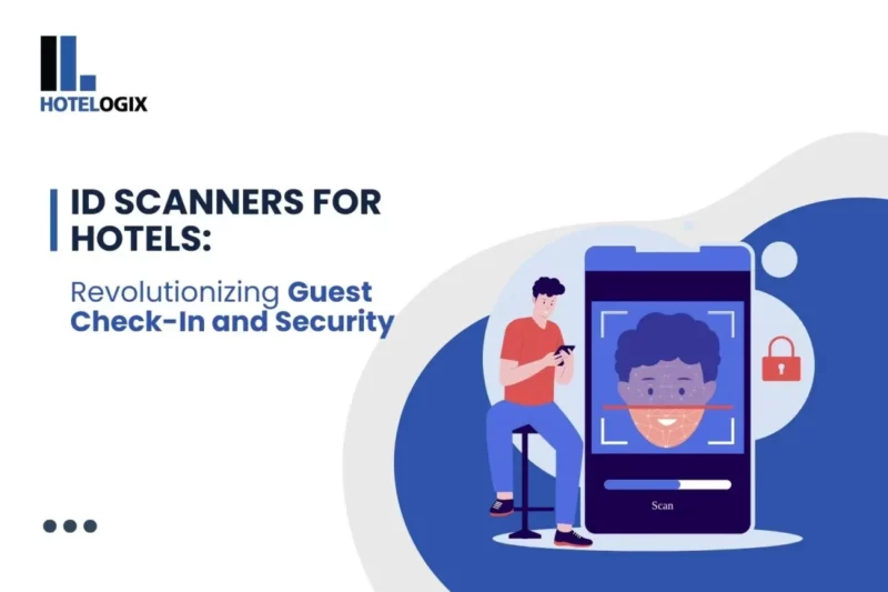 ID Scanners for Hotels: Revolutionizing Guest Check-In and Security