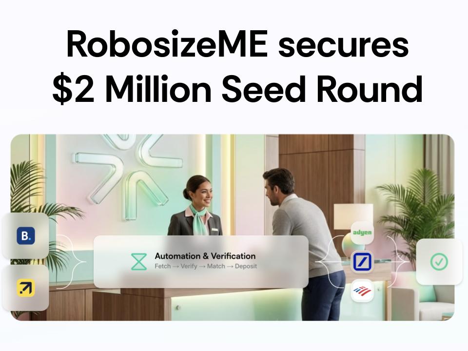RobosizeME Raises $2M Seed Round Led by SeedTwo Capital to Bring AI Workflow Automation to the Global Hotel Industry