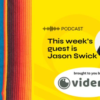 Bright yellow podcast banner announcing 'This week's guest is Jason Swick' with a circular portrait, and a left side of colorful striped fabric patterns.