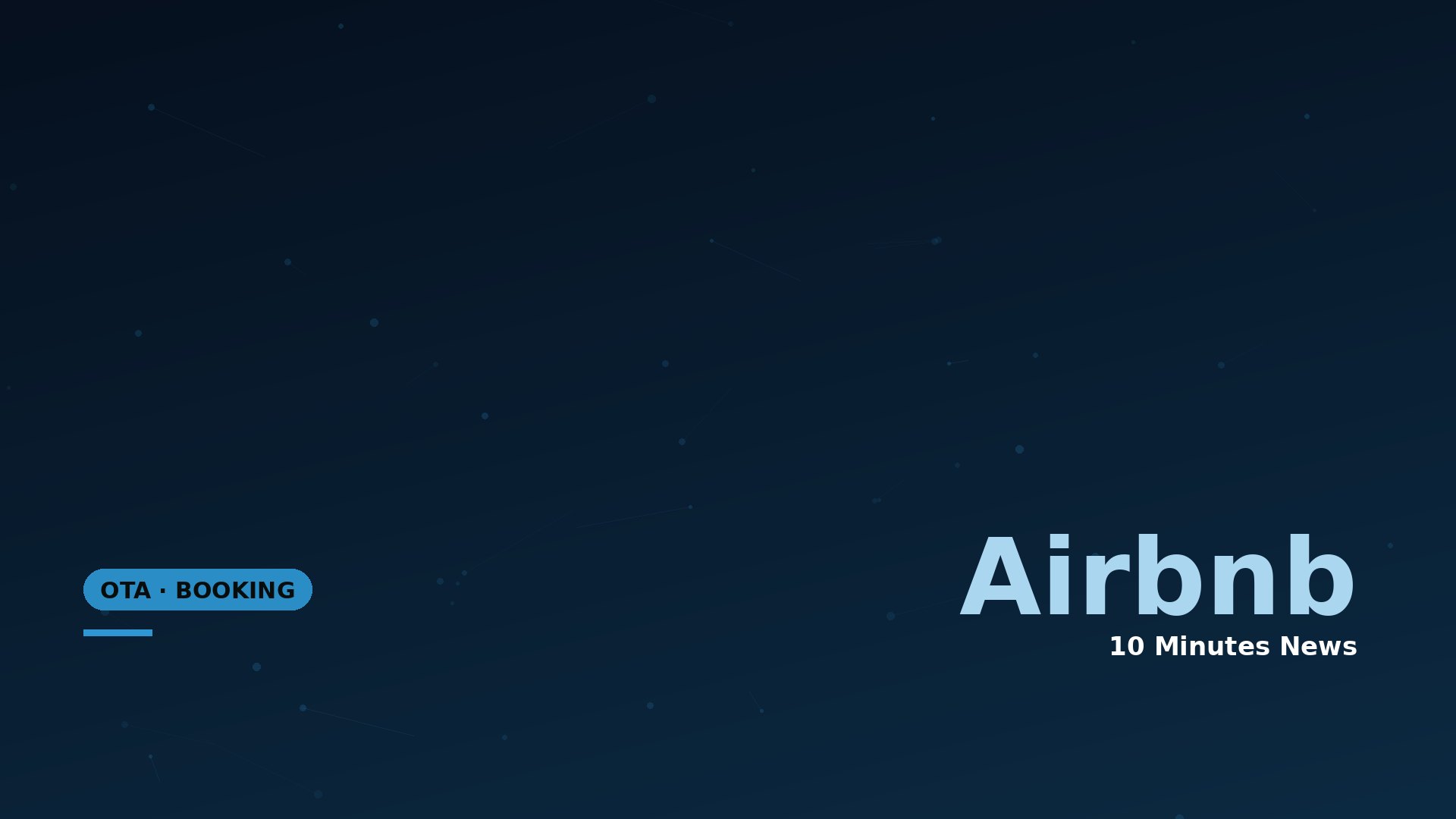 Latest news about Airbnb - 10 Minutes News for Hoteliers