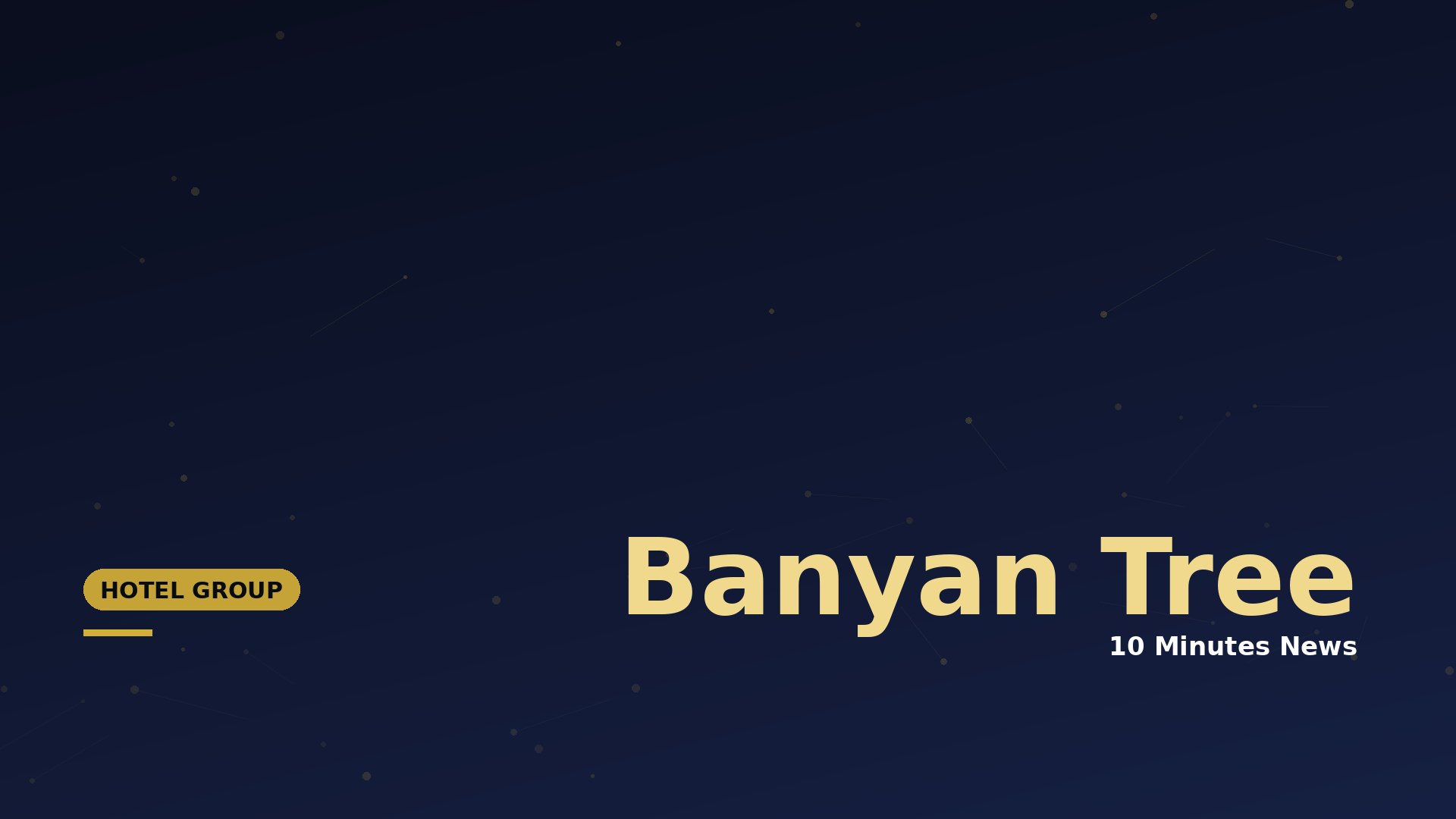 Latest news about Banyan Tree - 10 Minutes News for Hoteliers