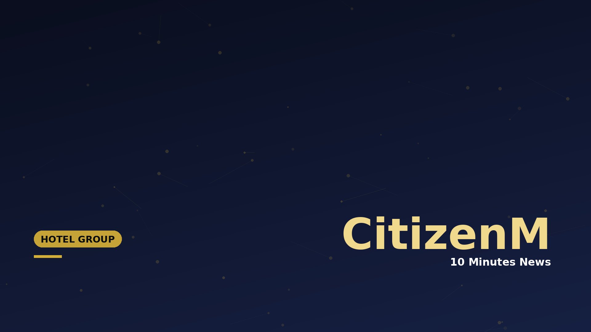 Latest news about CitizenM - 10 Minutes News for Hoteliers