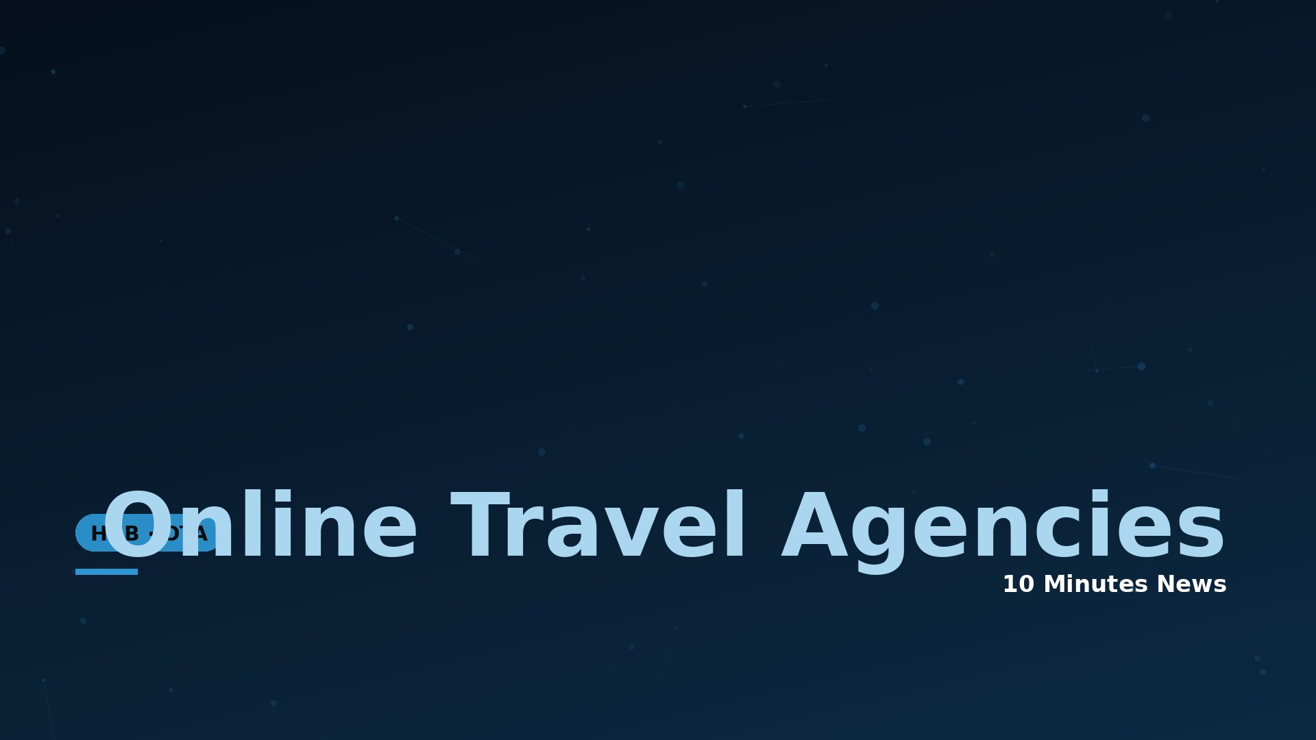Online Travel Agencies (OTAs) — News & Updates
