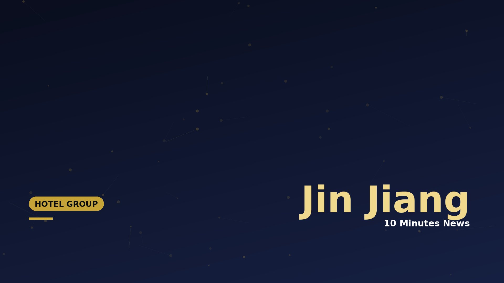 Latest news about Jin Jiang - 10 Minutes News for Hoteliers