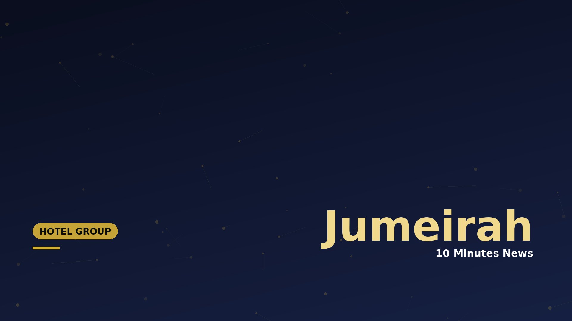 Latest news about Jumeirah - 10 Minutes News for Hoteliers