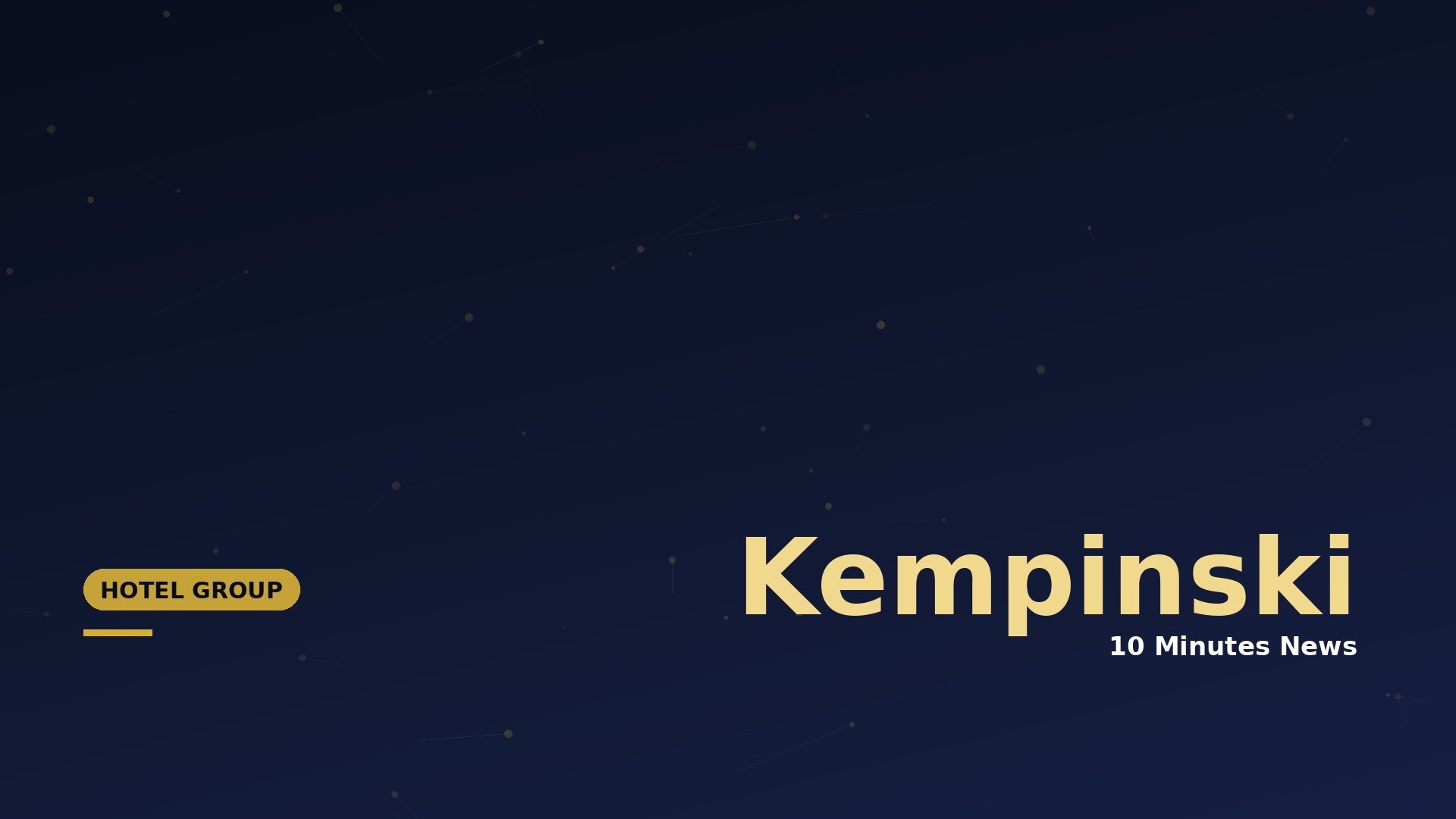 Latest news about Kempinski - 10 Minutes News for Hoteliers