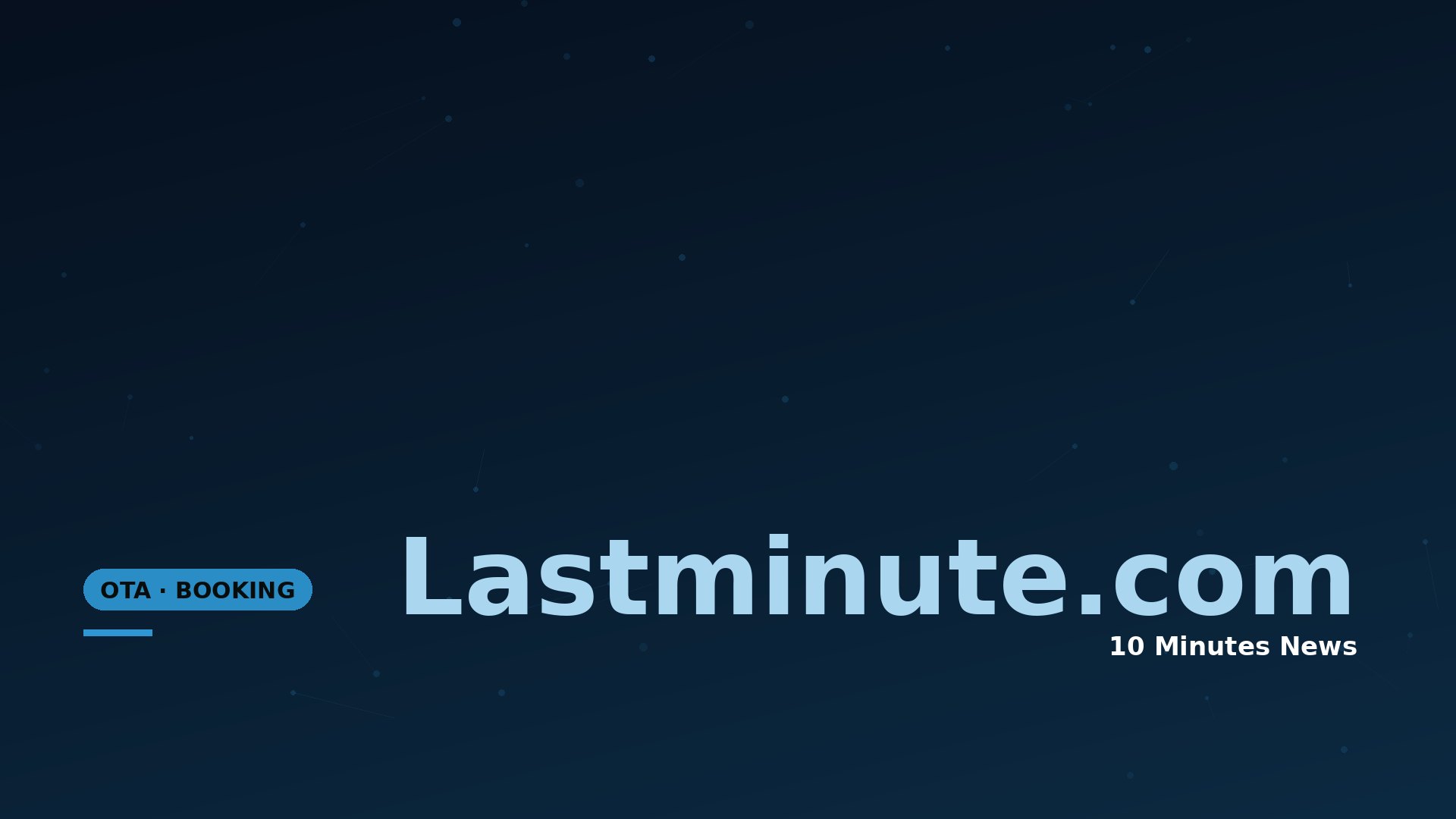Latest news about Lastminute.com - 10 Minutes News for Hoteliers