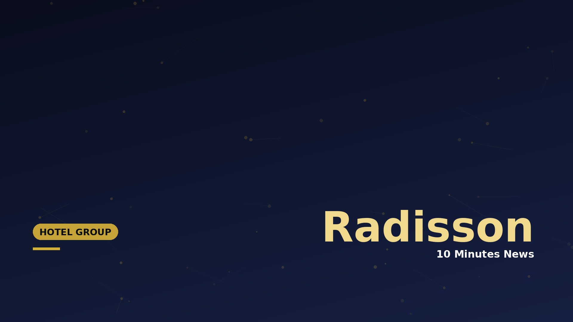 Latest news about Radisson - 10 Minutes News for Hoteliers