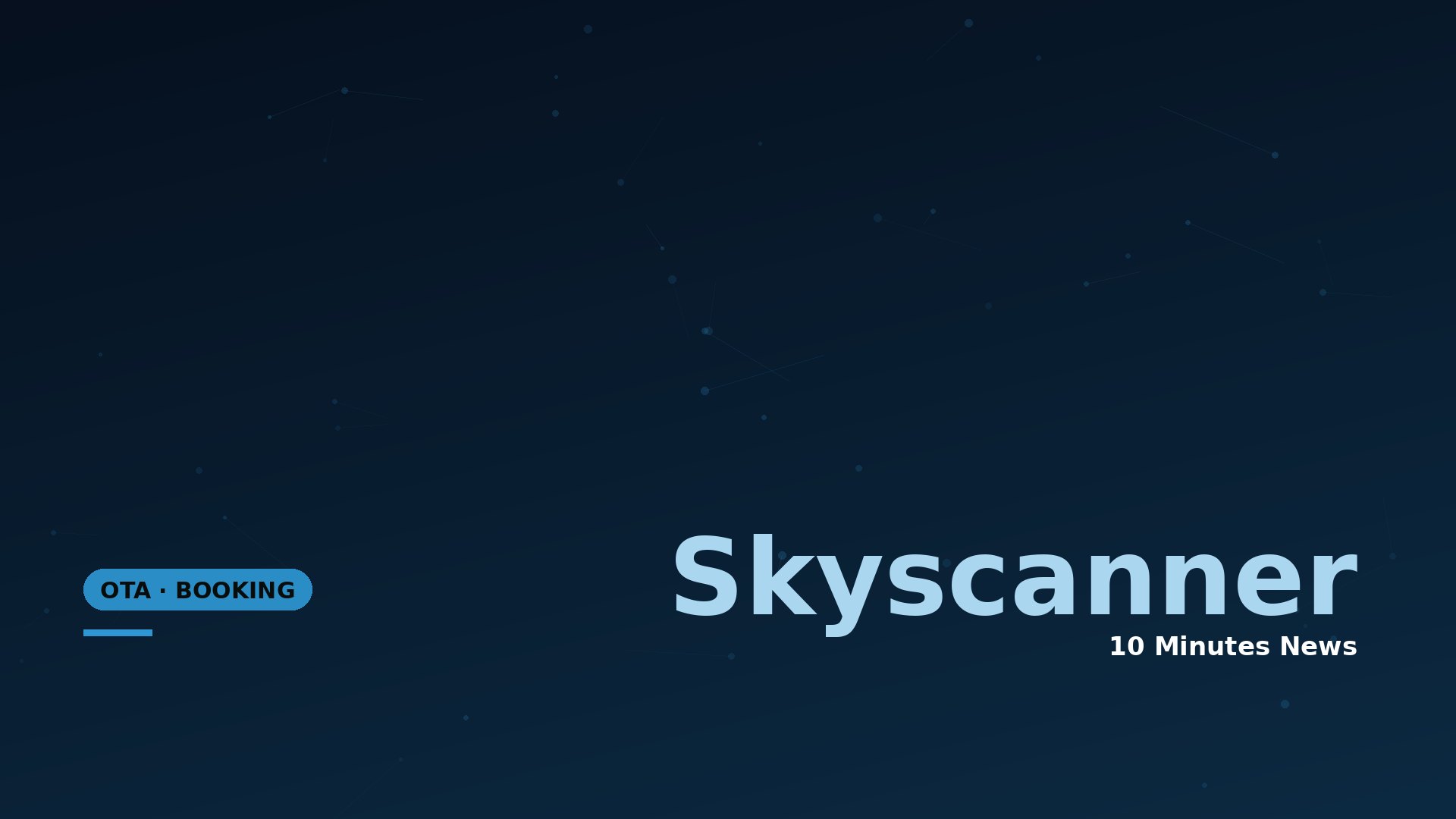 Latest news about Skyscanner - 10 Minutes News for Hoteliers