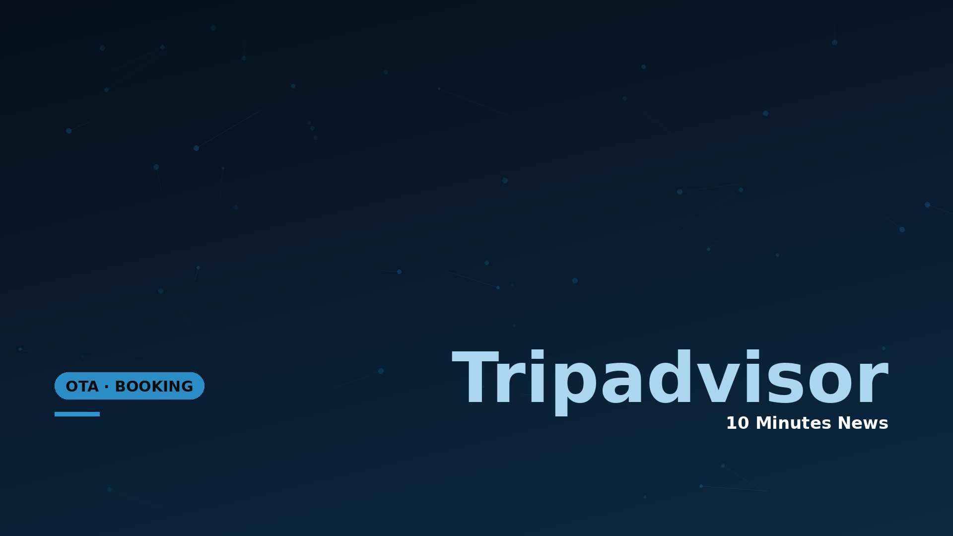 Latest news about Tripadvisor - 10 Minutes News for Hoteliers
