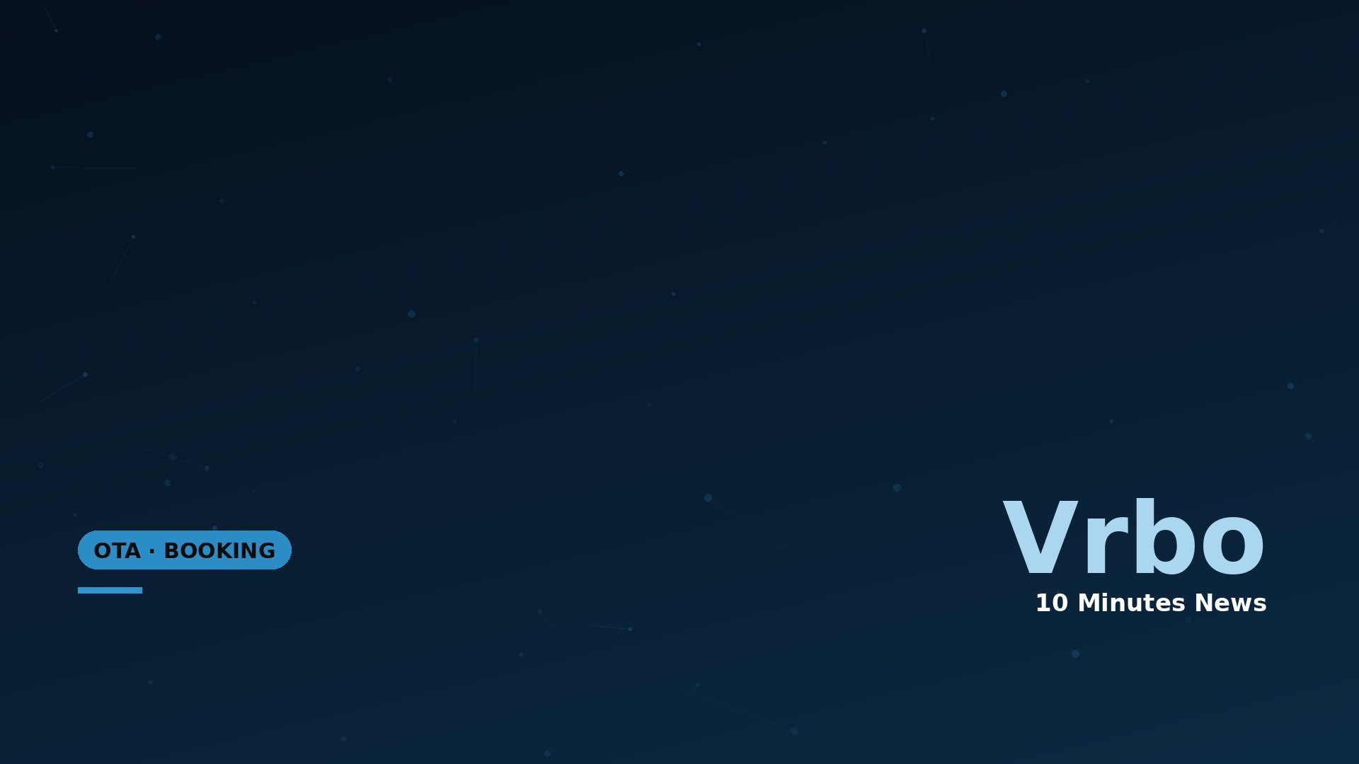 Latest news about Vrbo - 10 Minutes News for Hoteliers