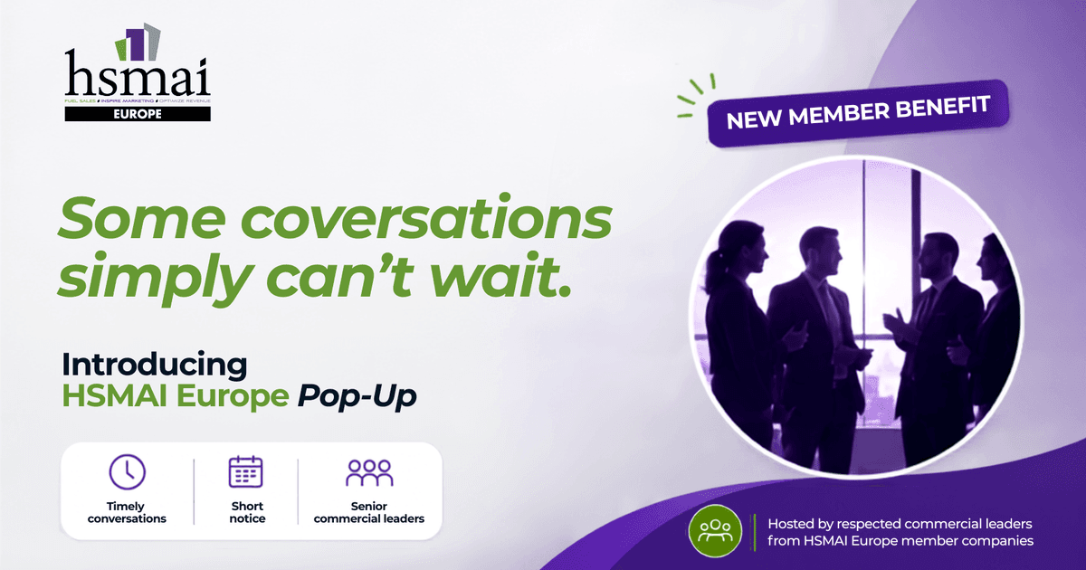 HSMAI Europe Launches Pop-Up Events for Senior Commercial Leaders to Facilitate Timely Industry Conversations