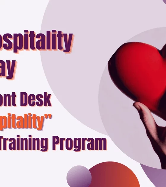 Promotional banner for KTN's Front Desk 'Heart of Hospitality' Certification Training Program, encouraging elevating hospitality skills today.