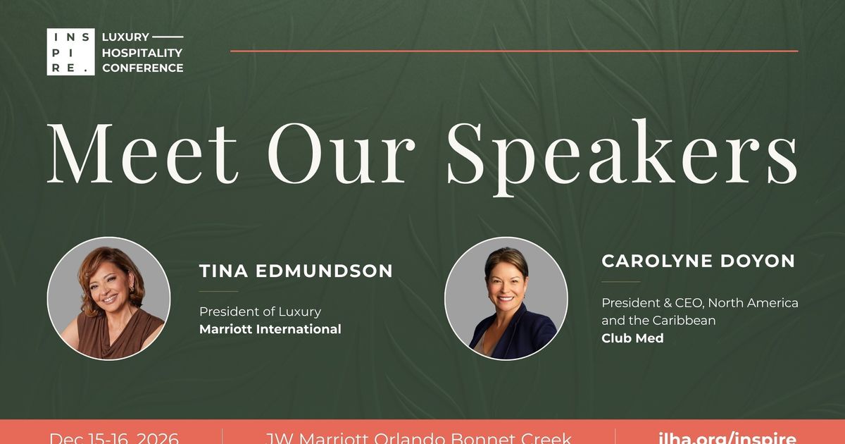 ILHA Announces INSPIRE 2026 Conference in Orlando with Keynotes from Marriott and Club Med Executives
