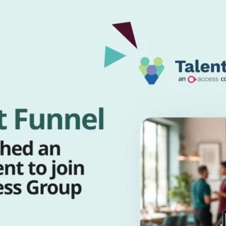 Announcement banner: Talent Funnel joins The Access Group; logos on a pale teal background.