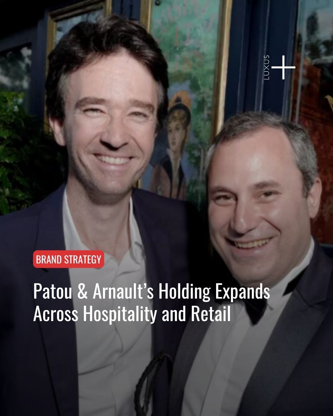 Lapérouse Holding to Open or Acquire Seven New Luxury Venues by 2026, Expanding Heritage Brands Strategy