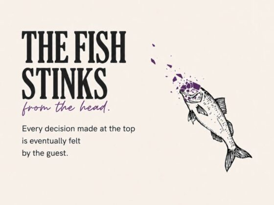 Poster-style graphic with the slogan 'The fish stinks from the head' and a right-side illustrated fish; conveys that top decisions affect guests.