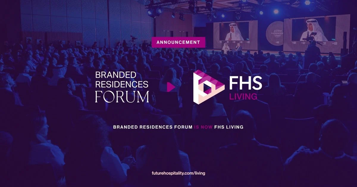 The Bench Rebrands ‘Branded Residences Forum’ as ‘FHS Living’