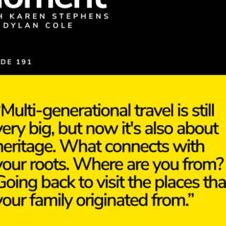 Yellow quote card on a black page with a long heritage travel quote—Episode 191