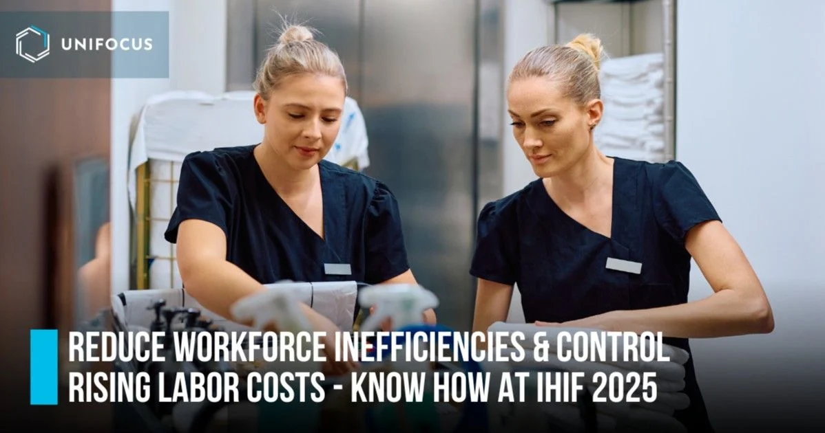 Unifocus Workforce Management Solutions Cut Hotel Labor Costs by 6-8% Through Demand-Based Scheduling and Mobile Tools