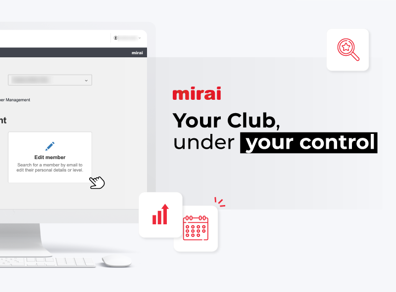 Your Club, under your control: manage your members in real time