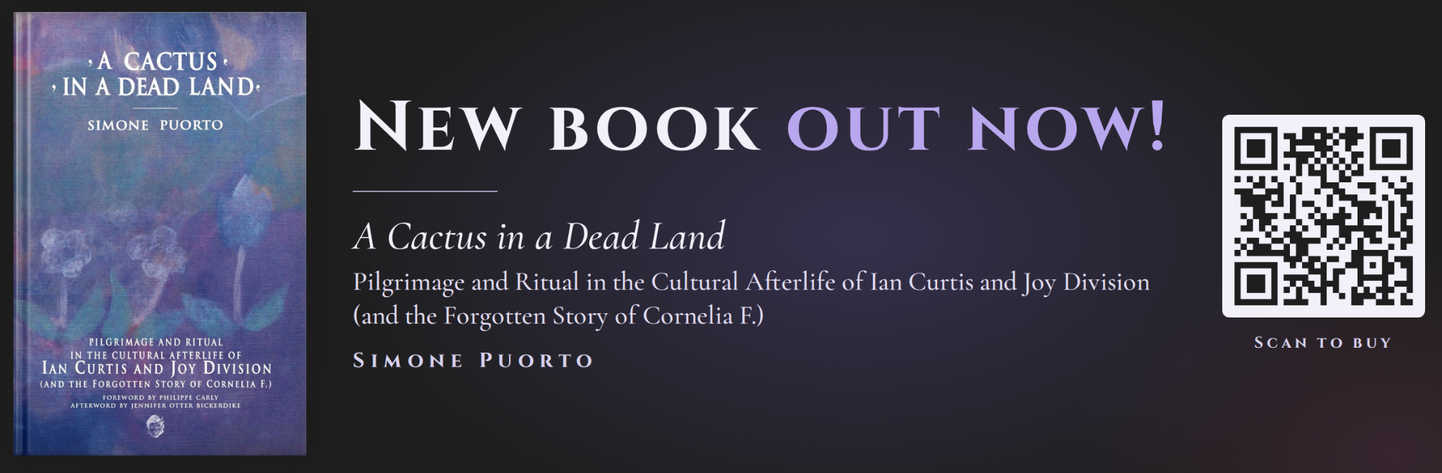 When Music Becomes a Destination: Travel and Hospitality Thought Leader Simone Puorto Explores the Enduring Legacy of Ian Curtis and Joy Division in His New Book